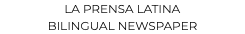 La prensa latina Bilingual newspaper